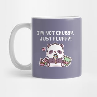 Cute Panda I Am Not Chubby Just Fluffy Funny Mug